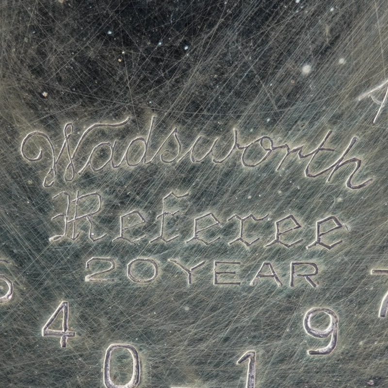 Watch Case Marking for Wadsworth Watch Case Co. Referee W.W.C.Co. Referee 20 Yr. Wadsworth Referee Warranted 20 Years Wadsworth Referee Quailty