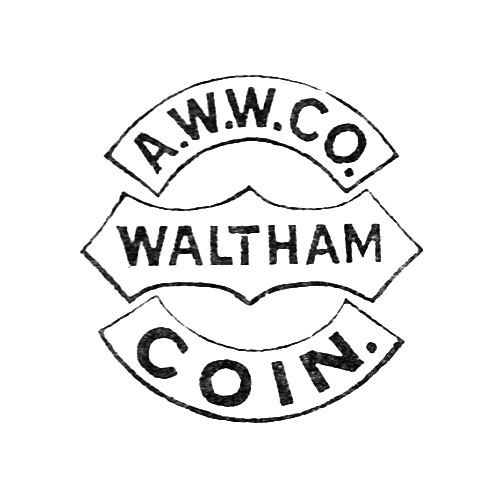 A.W.W.Co.
Waltham.
Coin. (American Watch Co.)